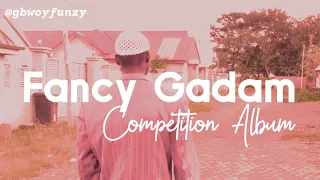 Fancy Gadam Competition Album (Comedy) Part One