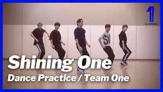 [THE FIRST 最終審査 / Dance Practice] Shining One / Team One (レオ、リョウキ、ラン、レイ、シュント)