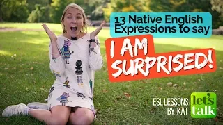 Learn 13 Native English Expressions to say ‘I’m Surprised’ – Free English Lessons Online