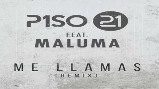 Piso 21 - Me Llamas (Official Remix) feat. Maluma (Audio Oficial)