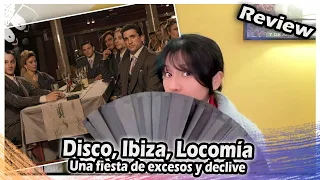 CRÍTICA de Disco, Ibiza, Locomía : Una fiesta de excesos y declive