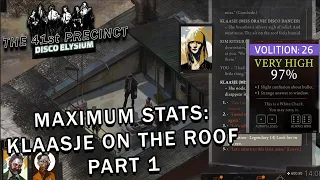 Disco Elysium - Maximum Stats - Klaasje On The Roof