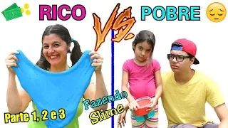 RICO VS POBRE FAZENDO AMOEBA / SLIME ( Parte 1, 2 e 3 ) Slime Satisfatório!!