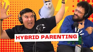 Hybrid Parenting