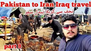 Najaf to karbala mashi | Pakistan to Iran Iraq ziyarat by road travel | Episode 8/16 | Karbala