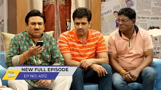 FULL EPISODE! 4012 - Taarak Mehta Ka Ooltah Chashmah - NEW Episodes | तारक मेहता का उल्टा चश्मा