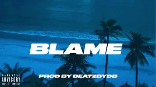 Afrobeat x Dancehall Type Beat " BLAME " | UK Afrobeat Instrumental 2021 (Ft. Wizkid & Drake )