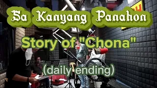 Sa Kanyang Panahon, story of "Chona" + SHOUTOUT! 😂(uncut & behind the scene katuwaan sa recording)🤣😂