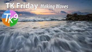 TK FRIDAY (Making Waves) FULL EDIT