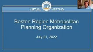 Boston Region MPO Board Meeting: July 21, 2022