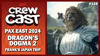 PAX East, Dragon's Dogma 2, Frank's Japan Trip | Noclip Crewcast #169