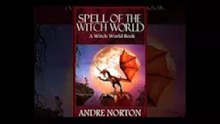 Spell of the Witch World - Andre Norton