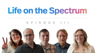 Life On The Spectrum - Episode 3 | by Autism Speaks Canada | DOCUMENTARY