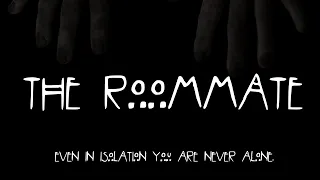 The Roommate - Short Horror Film