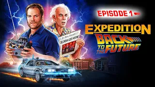 Expedition Back to the Future S01E01 - Les Backers - Retour Vers Le Futur