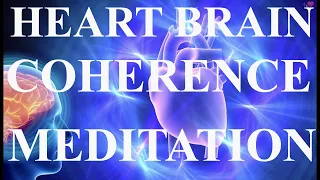 Gregg Braden | Heart Brain Coherence Meditation | DO THIS EVERY DAY