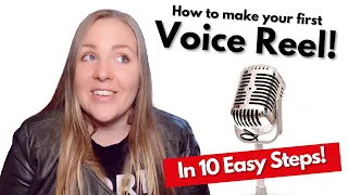 How to Make a Voice Over Reel For Beginners!