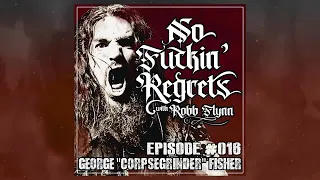 NFR #016 - George "Corpsegrinder" Fisher (Cannibal Corpse)