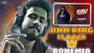 Kali Hoodie Song - BOHEMIA | Rap Star Reloaded | REACTION VIDEO