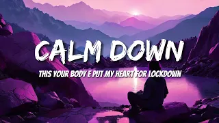 Rema - Calm Down (Letras/Lyrics)