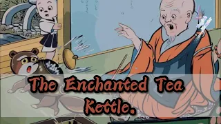 LEARN ENGLISH THROUGH STORY | SHORT STORY | The Enchanted Tea Kettle