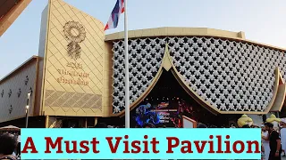 Thailand Pavilion | A Must Visit Pavilion in DUBAI EXPO 2020