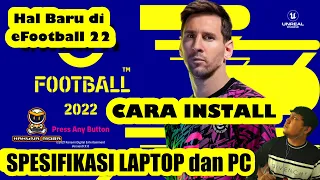 Install eFootball 2022 di PC dan review eFootball 2022 . Spesifikasi PC/ Laptop