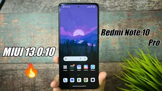 Redmi Note 10 Pro / Max  MIUI 13.0.10 Indian Stable Update .