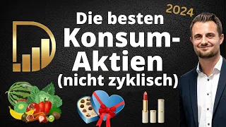 Die besten Konsum-Aktien (nicht zyklisch) - 2024