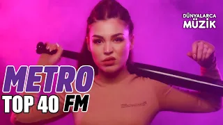 Metro Fm Top 40 | February 2022 - Dünyalara Müzik