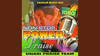 Non-Stop Power Praise