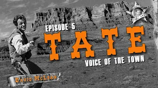 Tate (TV-1960) VOICE OF THE TOWN (Episode 5) TV Western