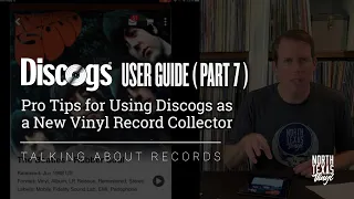 Pro Tips for Using Discogs as a New Vinyl Record Collector