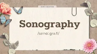 How to say "sonography"  in English