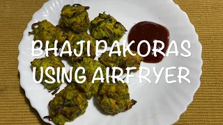 CRISPY VEGETABLE PAKORA IN AIR FRYER | BHAJIYA PAKORAS IN AIR FRYER | BAKED PALAK BHAJIYA