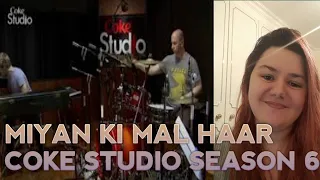 MIYAN KI MAL HAAR | COKE STUDIO SEASON 6 || REACTION