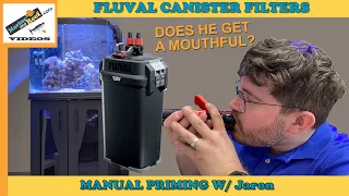 MarineAndReef.com: Manually Priming A Fluval Canister Filter