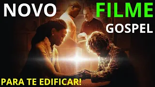 Novo Melhor Filme Gospel 2024 - Para Te Edificar