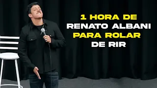 1 HORA DE RENATO ALBANI PRA ROLAR DE RIR