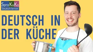 Wortschatz - Gegenstände in der Küche | Sprakuko Deutsch lernen