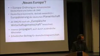 Das Wirtschaftssystem des Nationalsozialismus und die Perspektive eines 'neuen Europa'