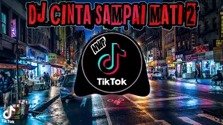 DJ CINTA SAMPAI MATI 2 KANGEN BAND REMIX TERBARU 2022 FULL BASS❗
