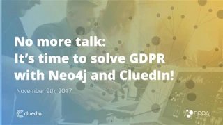 Solving GDPR with Neo4j and CluedIn