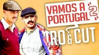 Ro et Cut - Vamos a Portugal 2