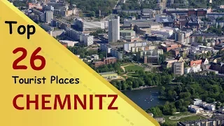 "CHEMNITZ" Top 26 Tourist Places | Chemnitz Tourism | GERMANY