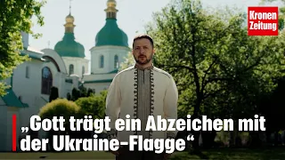 Selenskyjs Osterappell: „Gott trägt ein Abzeichen mit der Ukraine-Flagge“ | krone.tv NEWS