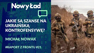 PODSUMOWANIE 23. dnia wojny + MAPY. Jakie są szanse na ukraińską kontrofensywę? #RaportzFrontu #21