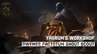The Elder Scrolls Legends | Dwemer Factotum Shout Scout ft. Yagrum's Workshop