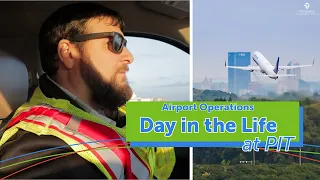 Day in the Life at Pittsburgh International Airport: Operations