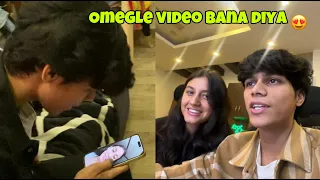 kanika ke saath omegle video bana raha 😂